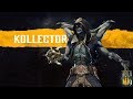 #MK11 New Kharacter Kollector Joins the Kast