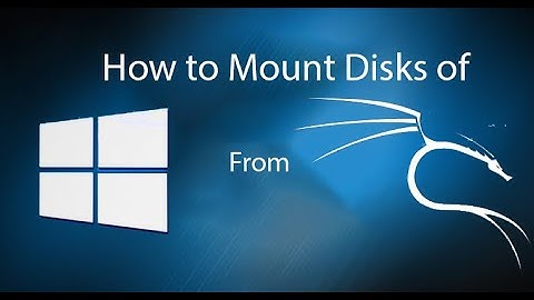 How to Mount windows disk partition in kali linux