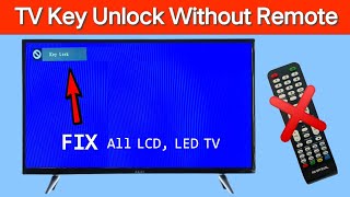 Keys Lock On TV How To Fix Without A Remote | Without Remote LCD/LED/TV Key Unlock screenshot 1