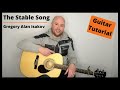 The stable song  gregory alan isakov  guitar lesson tutorial with chords