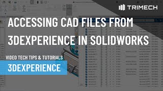 Accessing CAD Files From 3DEXPERIENCE In SOLIDWORKS