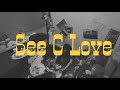 Chilli Beans. - See C Love (Official Video)