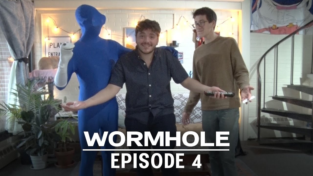 Wormhole Episode 4 - Don't Touch That Dial