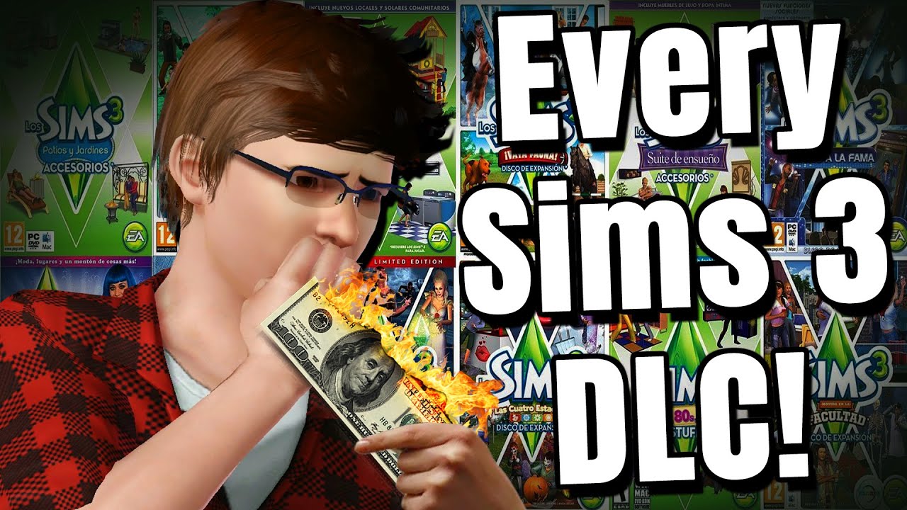 I Bought Every Sims 3 DLC! - YouTube