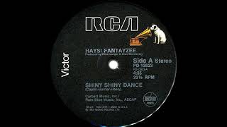 Haysi Fantazee - Shiny Shiny Dance 1983