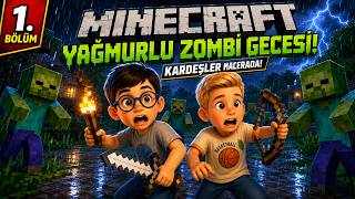 Minecraft’ta Yağmurlu Hava! 🌧️ Zombiler Her Yerde! 1.Bölüm