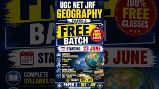 UGC NET JRF Geography 2026 | Free Batch Start | Complete Paper 2 Preparation | Hindi