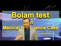 What is Bolam Test? What is the role of Bolam test in Medical Negligence Case?