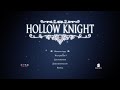 hollow knight Прохождение Часть 3 First Run