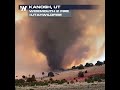 WILD VIEW OF FIRENADO in South Central Utah!