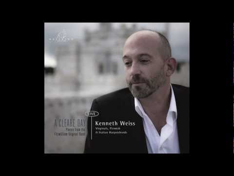 Kenneth Weiss, Harpsichord | John Munday - Fantasia