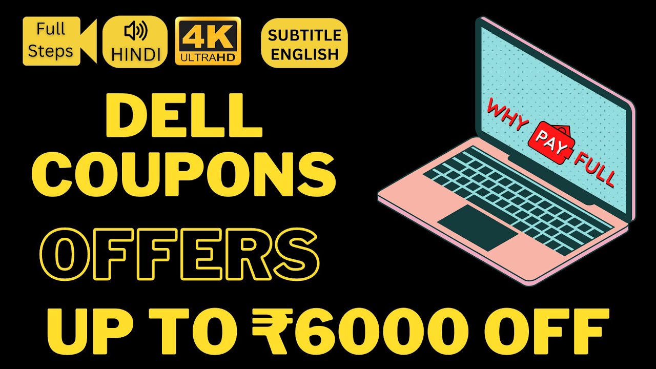 dell-coupon-code-2022-dell-laptop-offers-up-to-rs-6000-discount