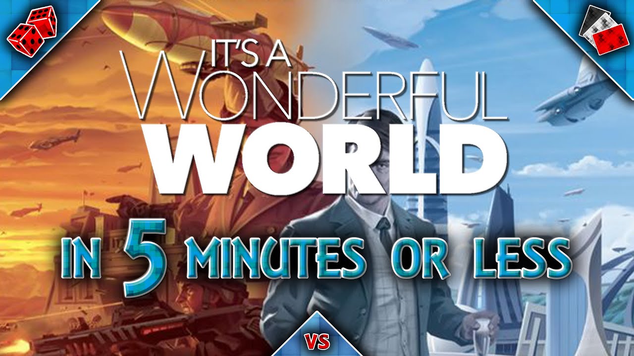 Its A Wonderful World in 5 Minutes or Less