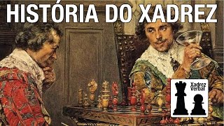 História do Xadrez 