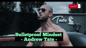 Listen to this Andrew Tate speech everyday for a bulletproof mindset