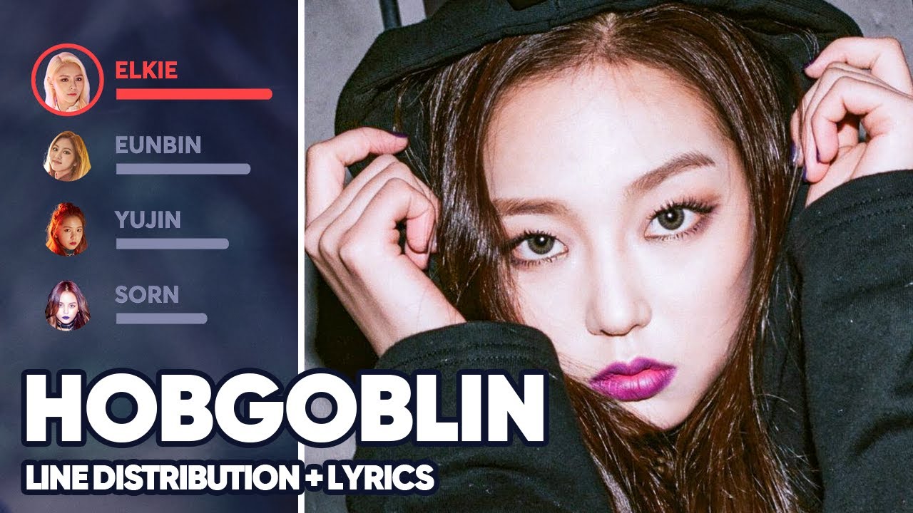 CLC - Hobgoblin (Line Distribution + Lyrics Color Coded) PATREON REQUESTED