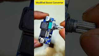 Modified Boost Converter XL6009💡 Electronics Project 🔥🔥 #shorts #viralvideo #reels #electroeshu #diy