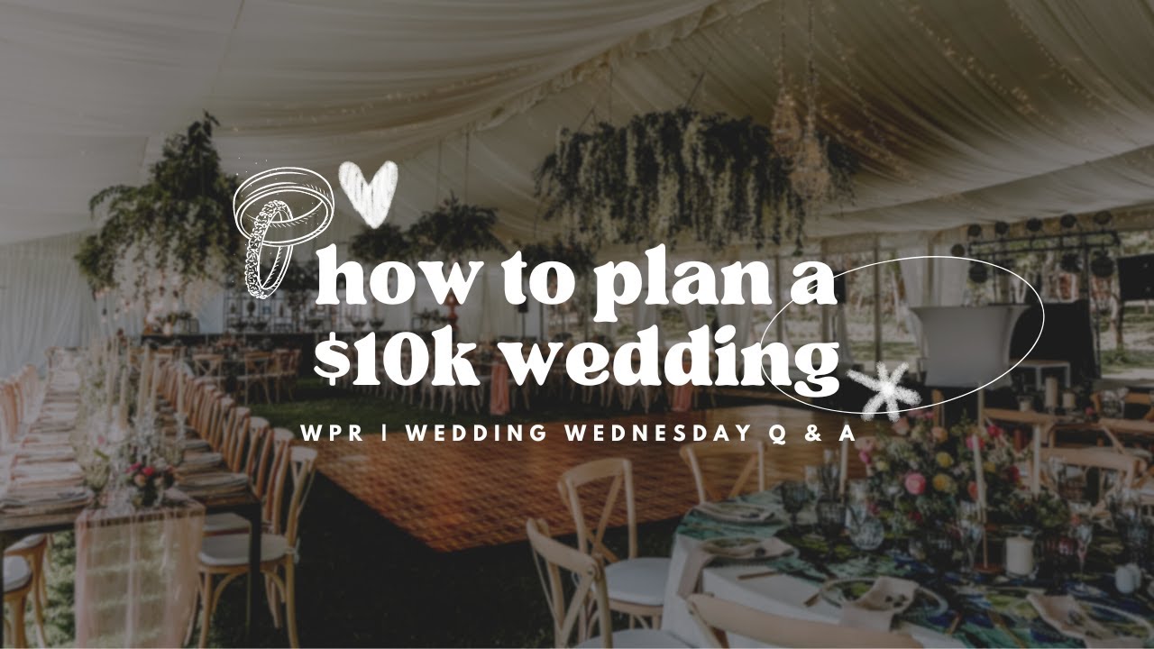 How to plan a 10k wedding? Budget Tips YouTube