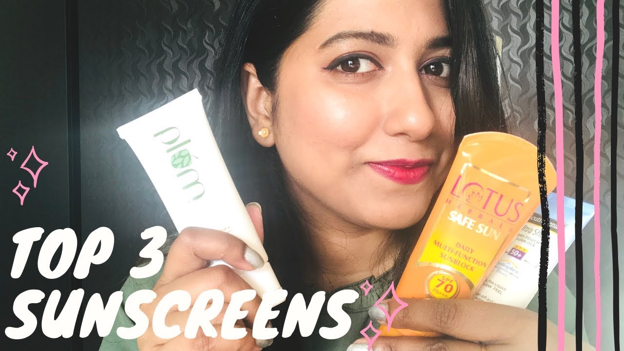 Best sunscreen for oily skin in India Affordable sunscreens