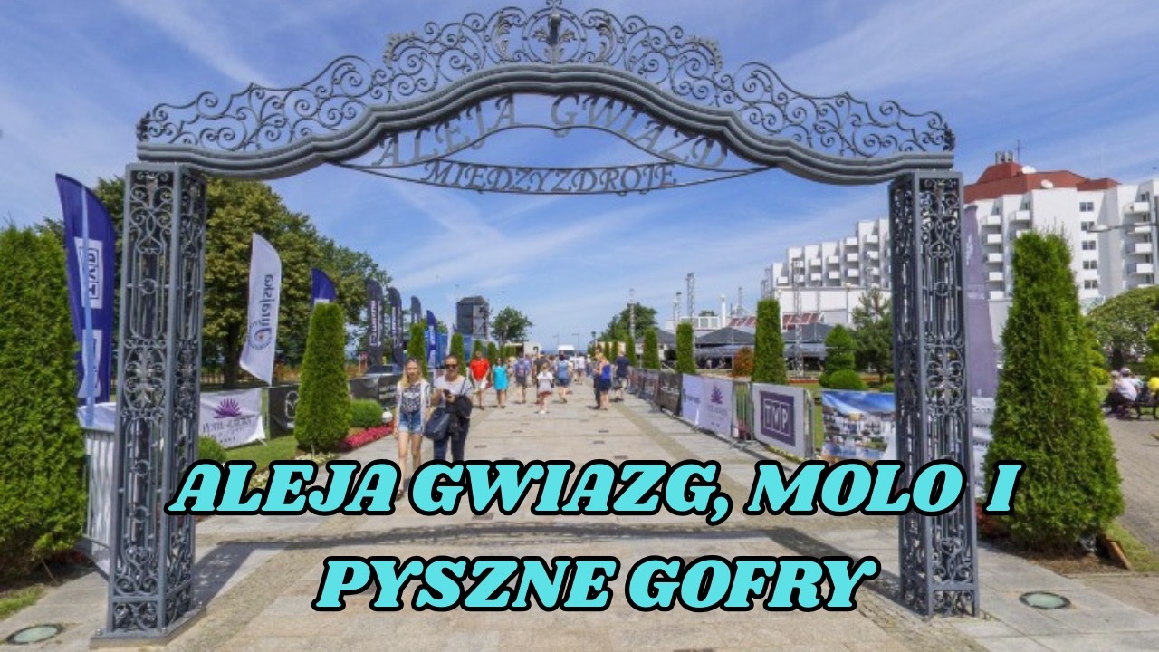 014  MIĘDZYZDROJE , MOLO, ALEJA GWIAZD  i GOFRY PALCE LIZAĆ
