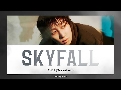 [THAISUB] THE 8 (SEVENTEEN) - Skyfall