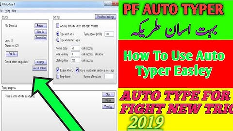 How to Use Pf Auto Typer New Trick 2019