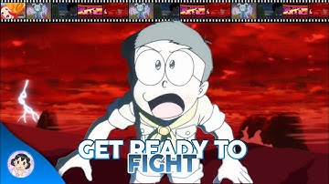 Doraemon AMV - Get Ready To Fight | Nobita New AMV | Love AMVs