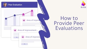 How to Provide Peer Evaluations