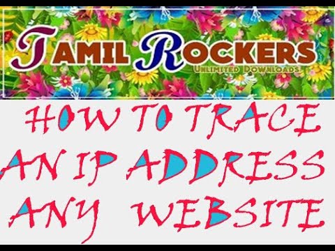 How To Trace An IP Address Of Any Website ||Tamilrockers|| In Tamil