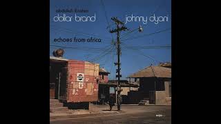 Abdullah Ibrahim &amp; Dollar Brand, Johnny Dyani - Echoes From Africa (1979)