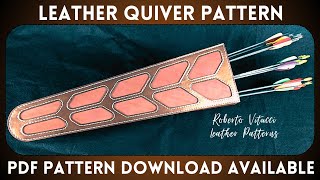 Leather Quiver Tutorial Video | DIY Archery Arrow Quiver | Leathercraft Pattern