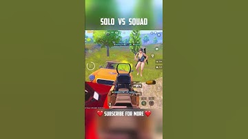 Solo vs Squad  🔥  #pubgmobile #pubg #shorts  #bgmi #gaming #pubgm #scout #mortal