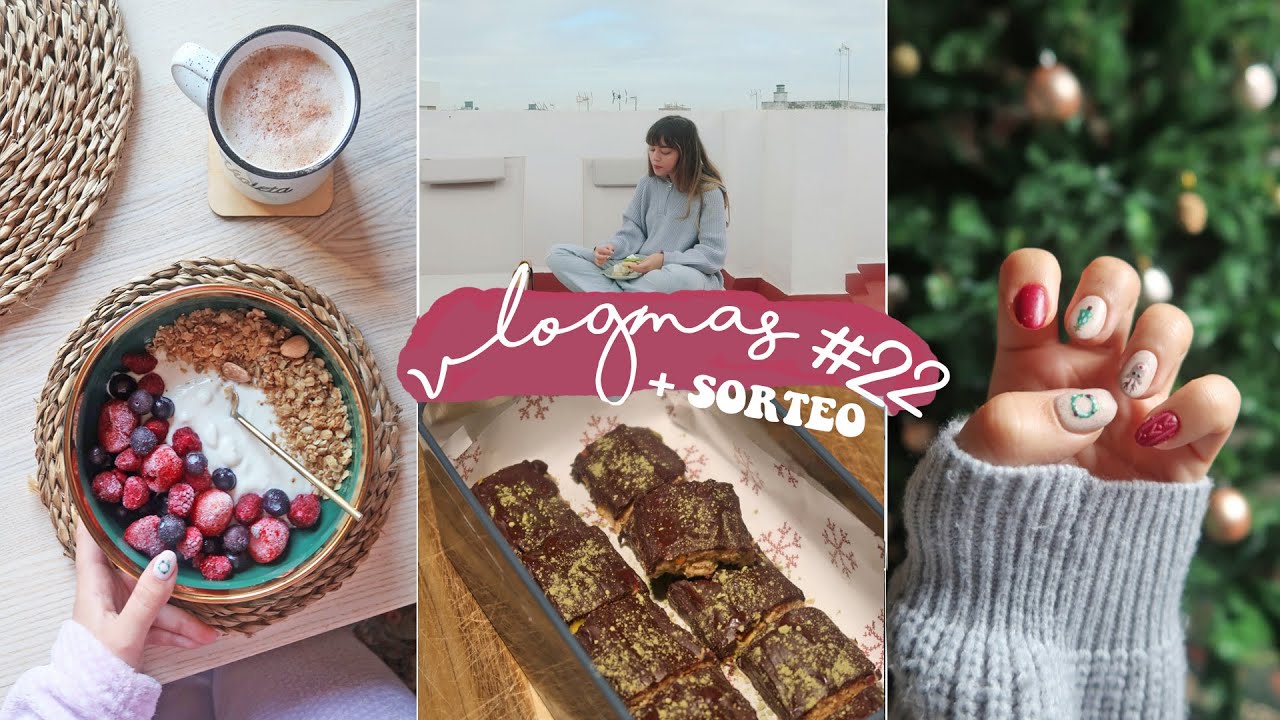 VLOGMAS 22 💅 l uñas navideñas, turrón saludable, cheesecake bowl y último sorteo!:)