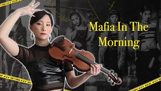 ITZY《Mafia In The Morning》Violin Cover ( Free Sheets)