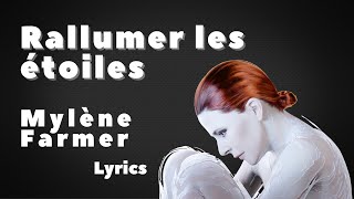 Mylène Farmer - Rallumer les étoiles / Lyrics