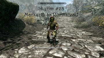 Skyrim Special Edition - #23 Markarth to Rorikstead