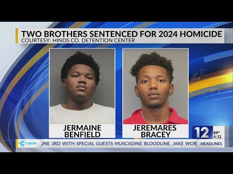 Two brothers sentenced for 2024 homicide in Jackson