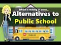 Alternatives to Public School You Probably Haven't Heard of (and that are legal!)