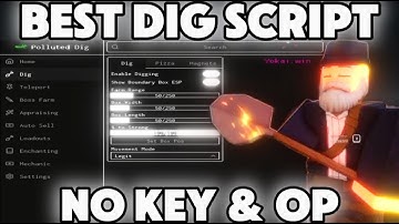 NEW Dig Script Roblox Keyless INSTANT DIG Autofarm for Dig & Auto Sell (PC & Mobile)