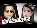 Siyah Beyaz Aşk Tüm Bölümler 2 