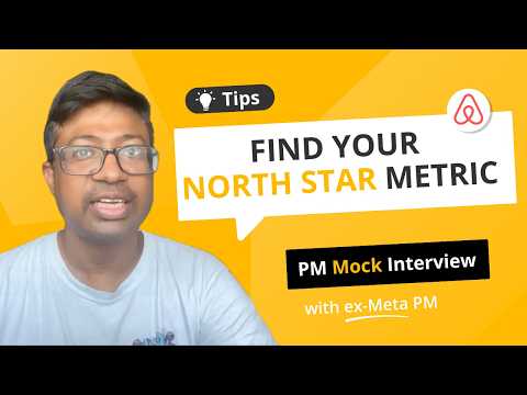 Product Metric Mock Interview: “What are your success metrics for Airbnb?” (ex-Meta PM)