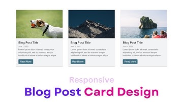 How to Make A Responsive Blog Post Card Using HTML & CSS | Website Design