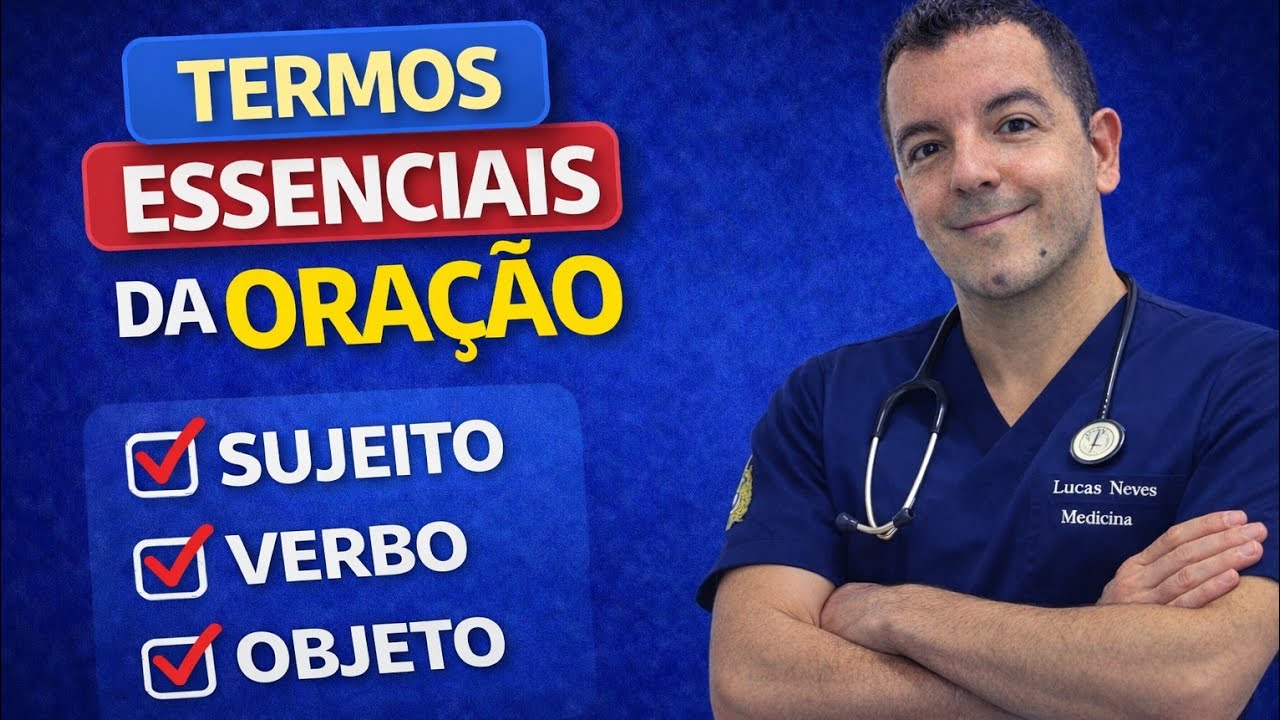 Termos Essenciais da Oração: Sujeito e Predicado | Português para Provas
