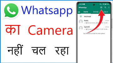 Whatsapp Camera Not Working Problem Solve | Whatsapp Ka Camera Kaise Thik Kare