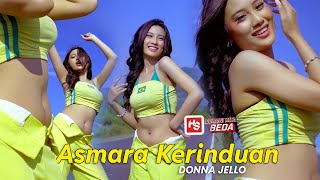 ASMARA KERINDUAN - Donna Jello ft. Bajol Ndanu (Official Music Video) GOYANG KOREAN STYLE