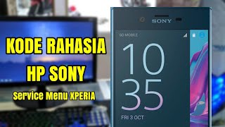 Menu Rahasia Sony Xperia | Kode Rahasia Dial Service Menu | Kode Rahasia Sony screenshot 3