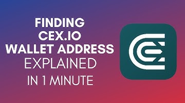 How To Find My CEX.IO Wallet Address (2025)