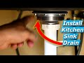 How To Install Kitchen Sink Drain Strainer, Stop Leaks