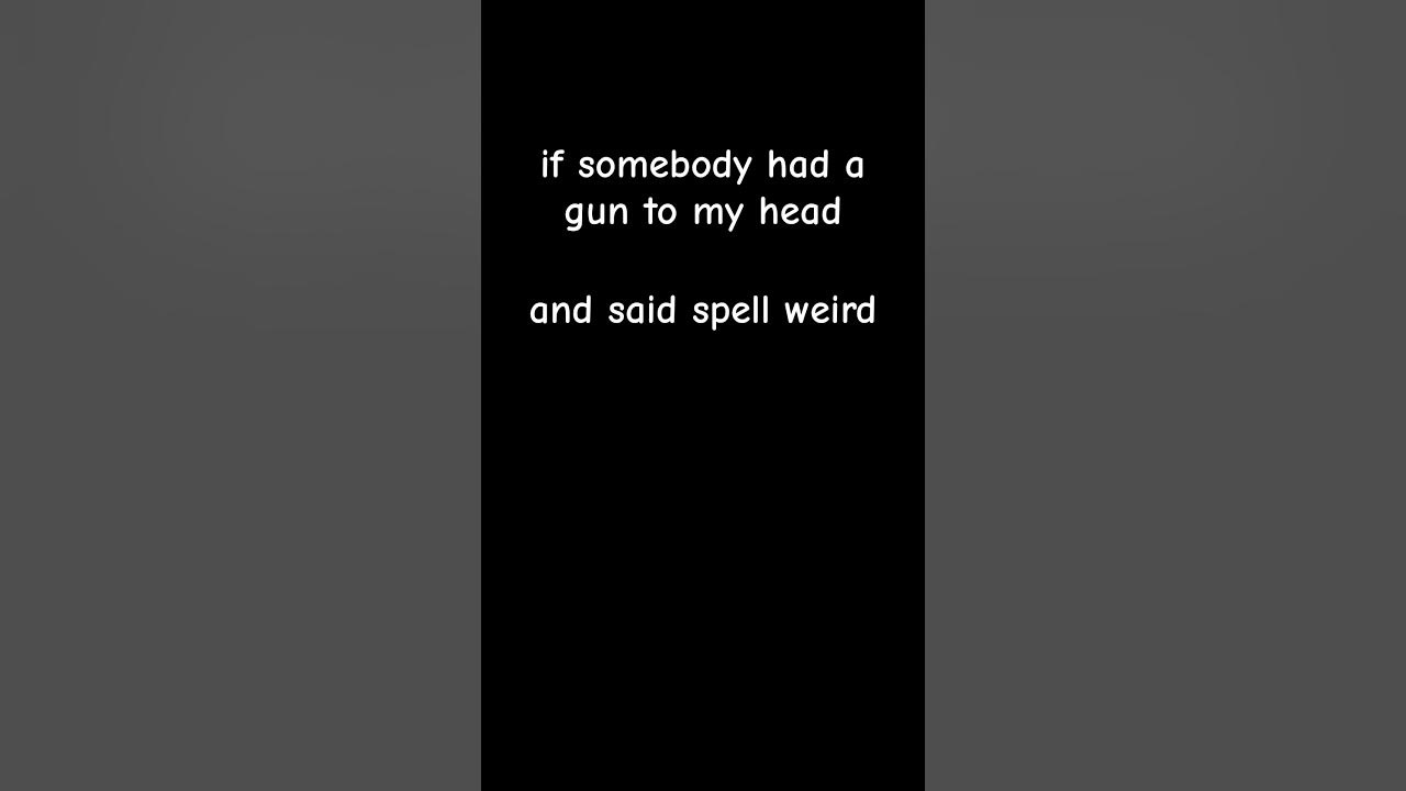 i-can-t-spell-youtube