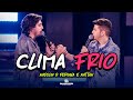 Nadson O Ferinha - Clima Frio - Clipe Oficial